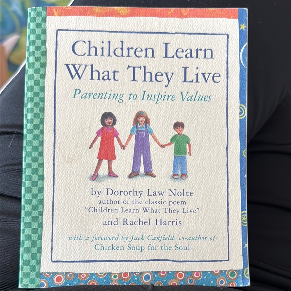 Children Learn What They Live Book